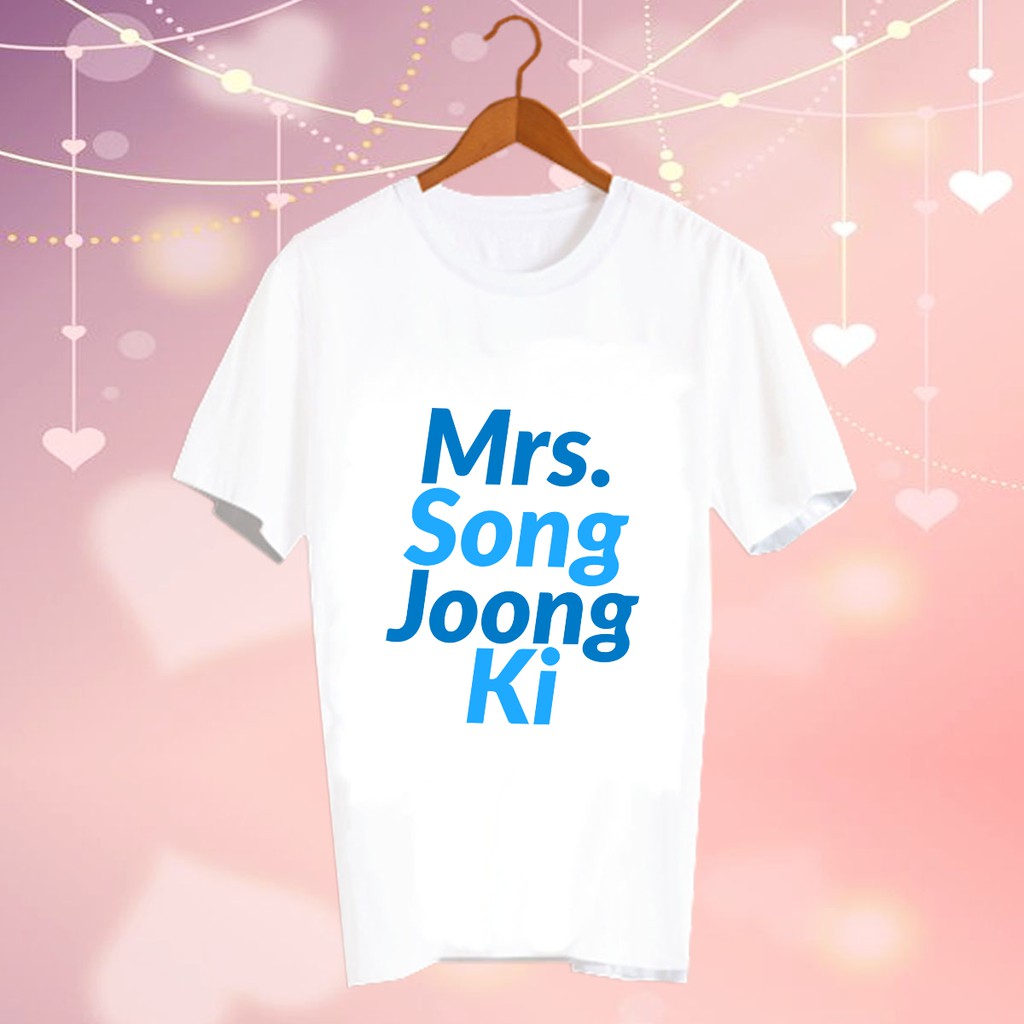 เสื้อยืดสีขาว สั่งทำ Fanmade แฟนเมด แฟนคลับ ศิลปินเกาหลี CBC99 mrs song joong ki