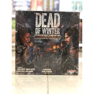 [[ของแท้]] Dead of Winter: Warring Colonies