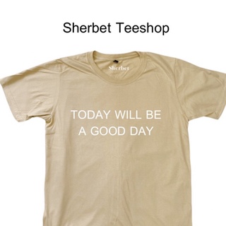 ใหม่ เสื้อยืด today will be a good day*☺︎︎|sherbet.teeshop