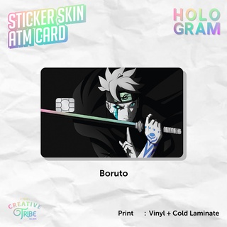 Boruto HOLOGRAM สติกเกอร์การ์ดผิว - Vinyl ATM Debit Credit Emoney Flazz Sticker