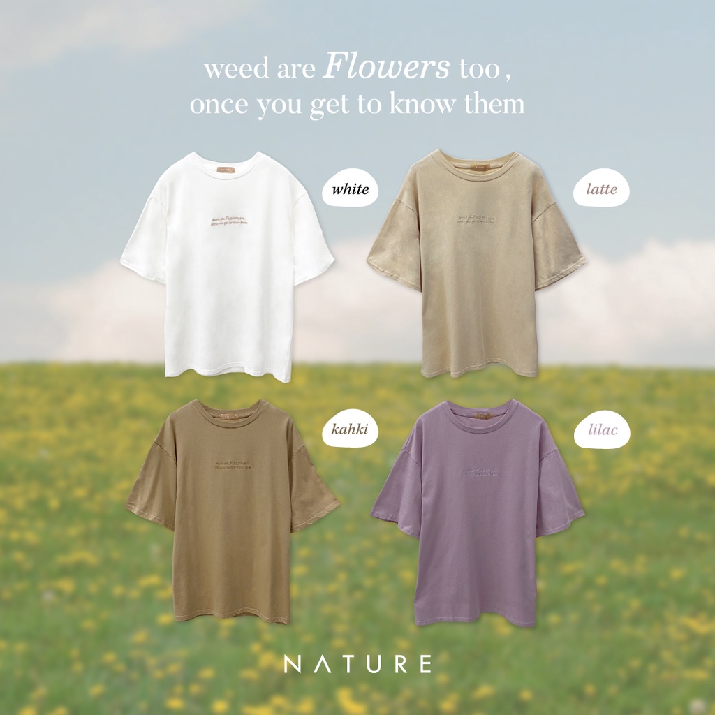 🤎ลด 𝟲𝟬.-พิมพ์ NTBCTT🤎nature.bkk - TSN4071 weed is flower oversize เสื้อยืดโอเวอร์ไซส์วีดอิสฟลาวเวอร์