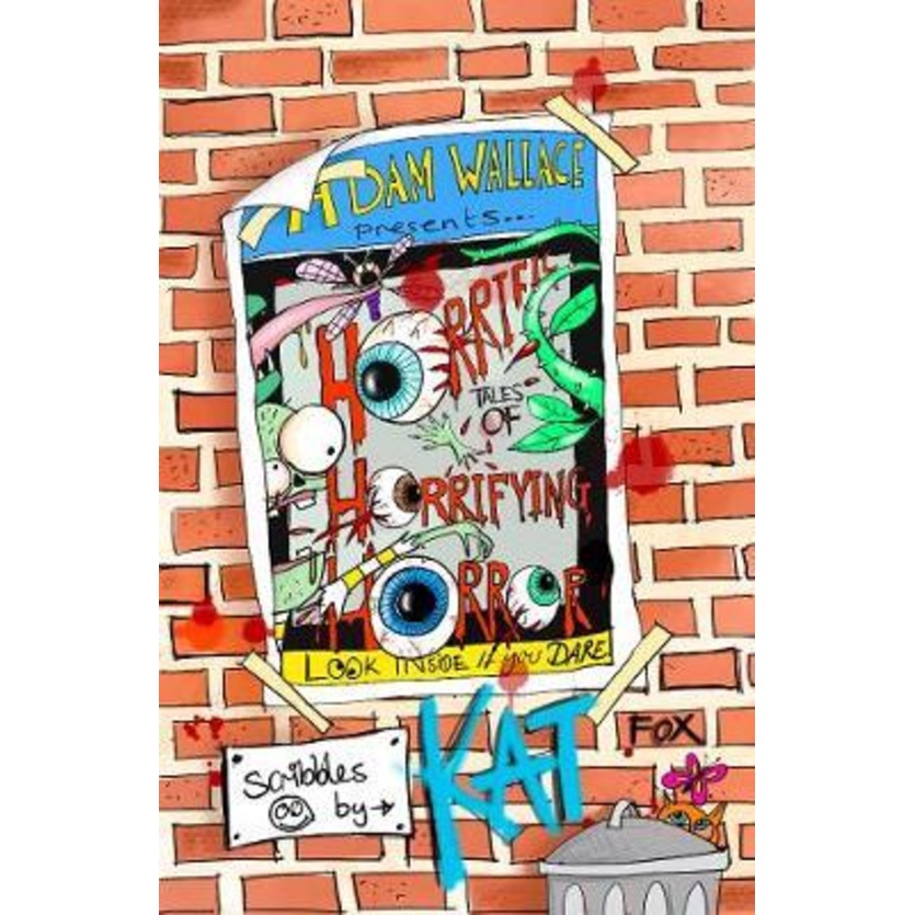 Adam Wallace นําเสนอนิทาน Horriifying Horror by Adam Wallace (ปกอ่อน)