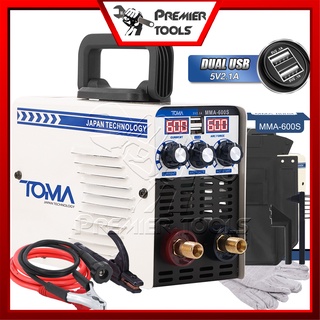 TOMA JAPAN ตู้เชื่อม Mini Inverter IGBT MMA-600S 2in1 พร้อมฟังก์ชั่น Power Bank ในตัว (2USB) 2 หน้าจอ 3 ปุ่ม