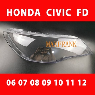 ฝาครอบเลนส์กระจกไฟหน้า สําหรับ Honda CIVIC FD 2006-2012 เลนส์ไฟหน้า ฝาครอบไฟหน้า headlamp cover  headlight lens cover