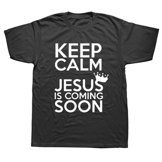 [COD]เสื้อยืดแขนสั้น พิมพ์ลาย Keep Calm Jesus Is Coming Soon Catholic God Christian สําหรับผู้ชายS-5XL