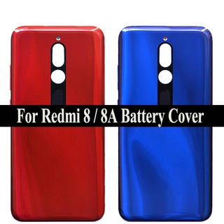 ใหม่ แท้ ฝาครอบแบตเตอรี่ด้านหลัง สําหรับ Xiaomi Redmi 8 8a Redmi 8 8a