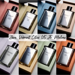 น้ำหอมแบ่งขาย zara vs jo malone Vibrant Cities 12กลิ่น