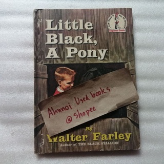 Little Black, A Pony   /   Walter Farley