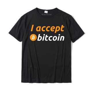 เสื้อยืดผ้าฝ้าย พิมพ์ลายนักลงทุน I Accept Bitcoin Funny Crypto Trader BTC Bitcoin สําหรับผู้ชายสามารถปรับแต่งได้