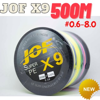 สายพีอี JOF X9 500M สายPE ถัก9 ตกปลา