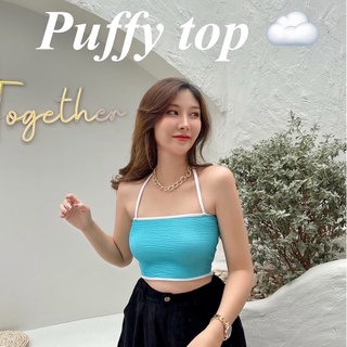 Puffy top ☁️ เสื้อเกาะอกผูกหลัง ตัวจิ๋ว ผ้าดีมาก ใส่สบายไม่ร้อน พร้อมส่งหลายสี