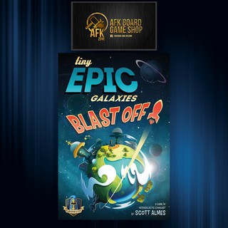 Tiny Epic Galaxies Blast Off - Board Game - บอร์ดเกม