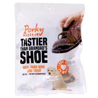 Porky porky  Tastier than grandads SHOE PORK BONE กระดูกหมูอบ(ขายดีมาก)​ ขนมสุนัข กระดูกสำหรับสุนัข