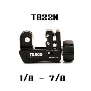 คัตเตอร์ตัดท่อ TASCO BLACK Tube Cutter รุ่น TB22N ตัวเล็ก แบบมีสปริง ตัดท่อขนาด 1/8” ถึง 7/8”