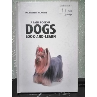 A Basic Book of Dogs. Look and Learn. DR. Herbert Richards.-UA