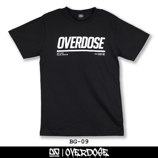 Overdose T-shirt เสื้อยืดคอกลม สีดำ รหัส BG-09(โอเวอโดส)