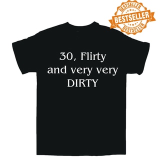 แขนสั้นcrew neckขายดี เสื้อยืด พิมพ์ลายดิสโก้ 30th BIRTHDAY FLIRTY DIRTY Party Disco HOLIDAY BBQ L JDadhc80JJmpdp22S-XXX