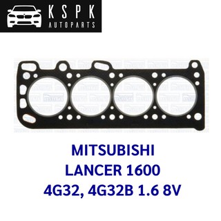 ประเก็นฝาสูบ MITSUBISHI LANCER 1600 4G32, 4G32B 1.6 8V