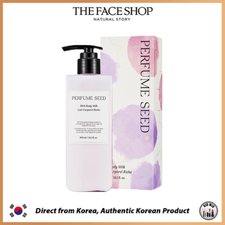 THE FACE SHOP NEW PERFUME SEED RICH BODY MILK 300ml *ออริจินัลเกาหลี*