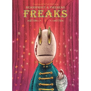 Bean Sprout &amp; Firehead Freaks ถั่วงอกและหัวไฟ ในค่ำคืนวิปลาส 5 (ปกใหม่)