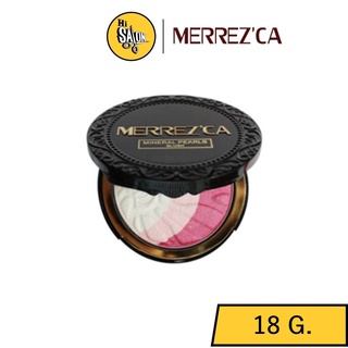 ของแท้❗❗ Merrezca Mineral Pearls Blush 8g. เมอร์เรซก้า มิเนอรัล เพิร์ล บลัช บลัชออน มีชิมเมอร์ ตลับกลม