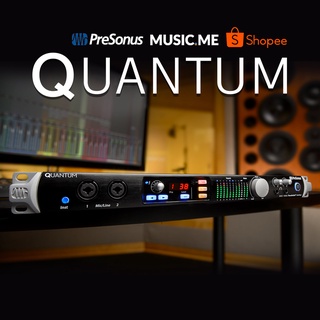 อุปกรณ์บันทึกเสียง PreSonus Quantum