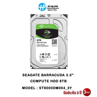 SEAGATE BARRACUDA 3.5" COMPUTE HDD 8TB Model : ST8000DM004_3Y