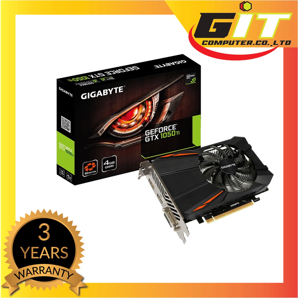 VGA (การ์ดแสดงผล) GIGABYTE GEFORCE GTX 1050 TI D5 4G - 4GB GDDR5 (REV1 ...