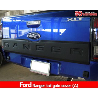 แผ่นปิดท้าย Ranger 2012 2014 2016 2018 2020 2012 T6 T7 T8 logo Ranger สีดำด้าน A