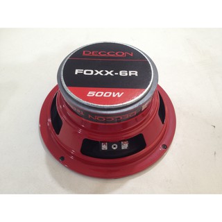 ดอกลำโพง 6.5 นิ้ว ดอกลำโพงDECCON FOXX-6R 6.5" 500 W Watts Impedance 4 OHM Freq.Range 100 Hz - 8 KHz S.P.L: 90 dB/1W/1M