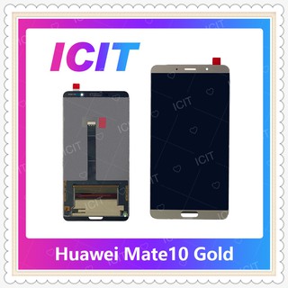 Set Huawei Mate 10 อะไหล่หน้าจอพร้อมทัสกรีน หน้าจอ LCD Display Touch Screen อะไหล่มือถือ ICIT-Display