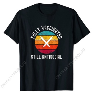 เสื้อยืดครอปเสื้อยืด ผ้าฝ้าย พิมพ์ลาย Vaccinated Still Antisocial - Funny Cute 2022 2022 สําหรับผู้ชายS-5XL