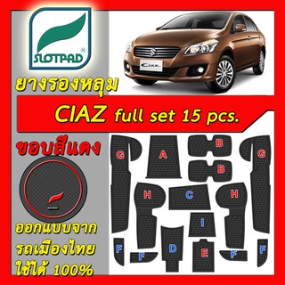 SLOTPAD แผ่นรองหลุม Suzuki Ciaz full set 15ชิ้น ออกแบบจากรถเมืองไทย ยางรองแก้ว ยางรองหลุม ที่รองแก้ว SLOT PAD เซียส