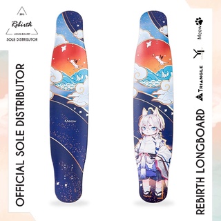 Rebirth Longboard Onmyo Meow (Shiten) / ลองบอร์ดรีเบิร์ทรุ่น Onmyo Meow ลองบอร์ด สเก็ตบอร์ด ครบชุด พร้อมส่ง