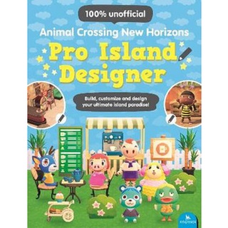 (NEW) หนังสือภาษาอังกฤษ ANIMAL CROSSING: NEW HORIZONS PRO ISLAND DESIGNER