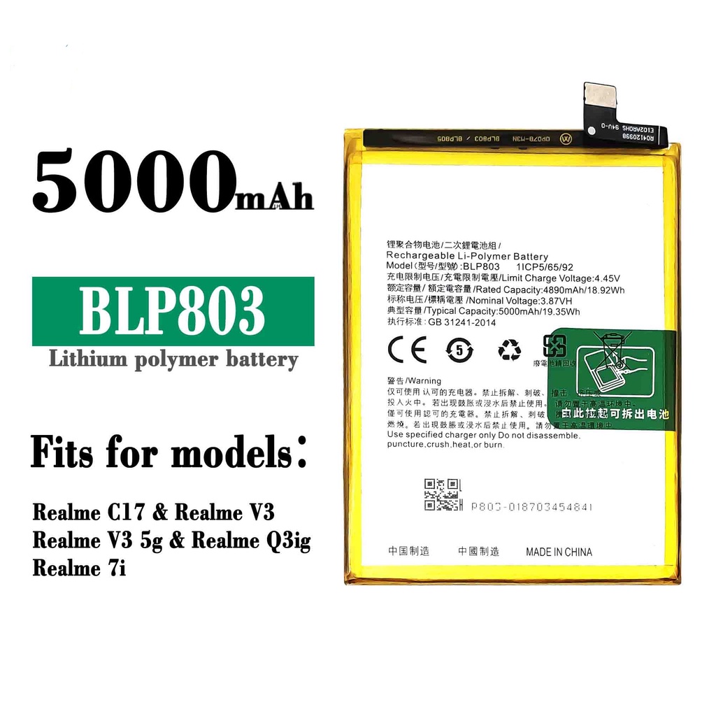 แบตเตอรี่ Realme C17 Realme 7i Realme V3 BLP803 Battery For Realme C17 Realme 7i Realme V3 BLP803 รั