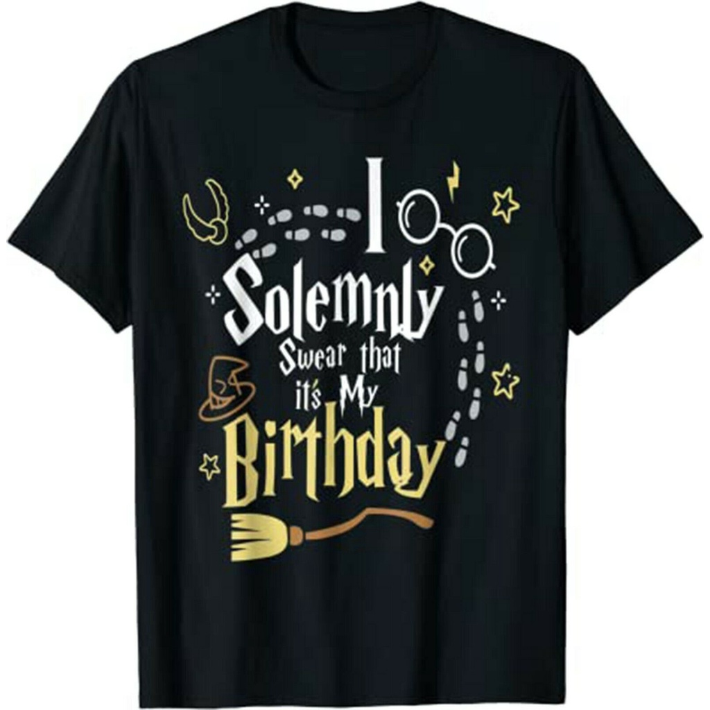 I Solemnly Swear That ItS My Birthday เสื้อยืดตลก