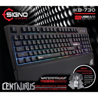 SIGNO E-Sport คีย์บอร์ด รุ่น KB-730 CENTAURUS Semi-Mechanical Gaming Keyboard Rubber Dome