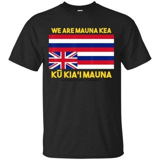 เสื้อยืดผ้าฝ้ายพิมพ์ลายขายดี เสื้อยืดแขนสั้น พิมพ์ลายธง We Are Mauna Kea Ku Kiai Mauna สไตล์ฮาวาย