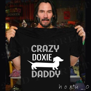 เสื้อยืด พิมพ์ลาย Dachshund Crazy Doxie Daddy Funny Dog Lover สําหรับผู้ชาย