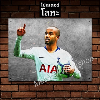 ป้ายเหล็ก ลูคัส มูร่า สเปอร์ สกรีนลายเหล็กขูดขีด Lucas Moura Tottenham Hotspur โปสเตอร์ โลหะ รูป ภาพ นักฟุตบอล