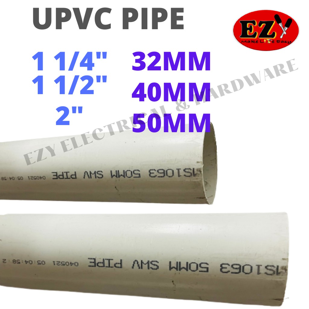 1 1/4" 1 1/2" 2" 32MM 40MM 50MM UPVC PIPE [ 1 KAKI ]