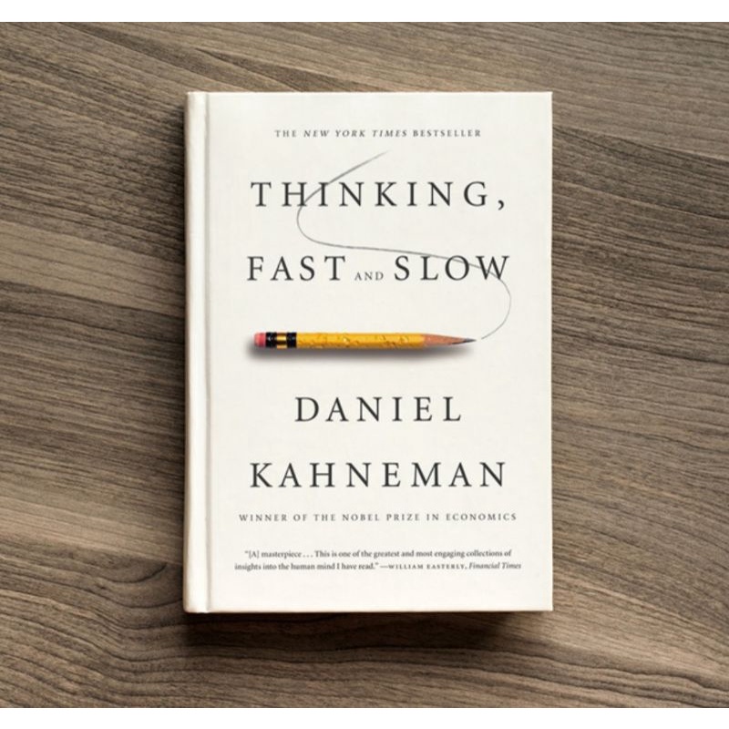 หนังสือ thinking fast and slow - daniel kahneman คิดเร็วและช้า (หนังสือภาษาอังกษฤษ)เป็นหนังสือที่อาจ