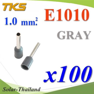 หางปลากลม คอร์ดเอ็น แบบมีฉนวน สำหรับสายไฟ ขนาด 1.0 Sq.mm (สีเทา แพค 100 ชิ้น) รุ่น E1010-GRAY