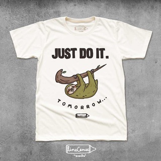 "Sloth, Just do it Tomorrow " t-shirt เสื้อยืดลายสล๊อทเสื้อยืด