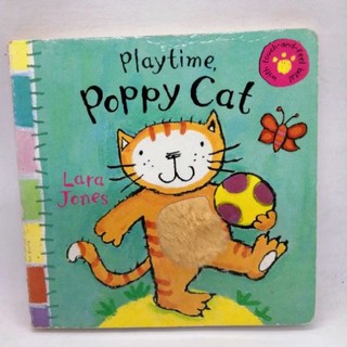 Playtime, Poppy Cat. Touch and Feel bits. by Lara Jones -10​ (A)​