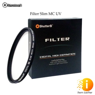 Shutter B Filter Slim MC UV ฟิลเตอร์ป้องกันหน้าเลนส์