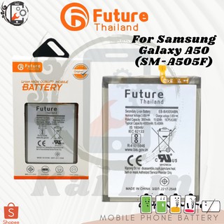 แบตเตอรี่ Future แบตเตอรี่มือถือ samsung A50 Battery แบต samsung A50 มีประกัน 6 เดือน