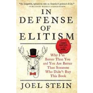 NEW BOOK พร้อมส่ง In Defense of Elitism : Why Im Better than You [Paperback]