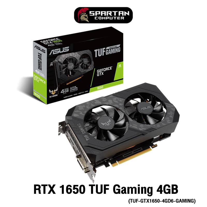 ASUS GTX 1650 TUF Gaming  4GB GDDR6 , VGA GeForce®  การ์ดจอ การ์แสดงผล GTX1650